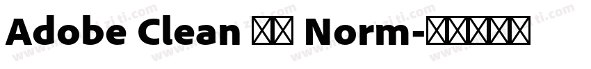 Adobe Clean 黑体 Norm字体转换
